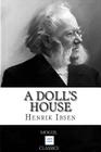 A Doll's House By Henrik Ibsen Cover Image