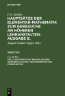 Hauptsätze der Elementar-Mathematik zum Gebrauche an höheren Lehranstalten: Ausgabe B., Teil 2, Arithmetik mit Einschluß der niederen Analysis, Trigon Cover Image