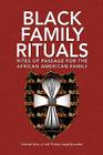 Black Family Rituals By Jr. Sims, Edward, Thomas Gayle Snowden, Edward Sims Cover Image