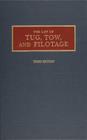 Law of Tug, Tow, and Pilotage Cover Image