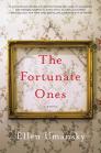 The Fortunate Ones: A Novel By Ellen Umansky Cover Image