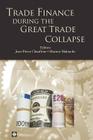 Trade Finance during the Great Trade Collapse (Trade and Development) Cover Image