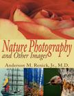 Nature Photography and Other Images Cover Image