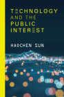 Technology and the Public Interest Cover Image