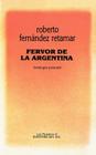 Fervor de la Argentina: Antologia Personal (Nuestros #9) By Roberto Fernandez Retamar, Roberto Fernndez Retamar Cover Image