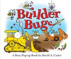 Builder Bugs: A Busy Pop-up Book (David Carter's Bugs) Cover Image
