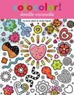 Zolocolor! Doodle Canoodle By Byron Glaser (Illustrator), Sandra Higashi (Illustrator) Cover Image