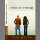 Divorce and Remarriage Lib/E By Tony Evans, Mirron Willis (Read by) Cover Image