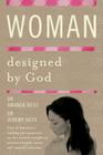 Woman Designed by God By Amanda Hess, Jeremy Hess Cover Image