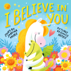 I Believe in You (Hello!Lucky) By Sabrina Moyle, Eunice Moyle (Illustrator) Cover Image