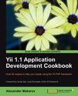 Yii 1.1 Application Development Cookbook By Alexander Makarov Cover Image