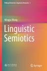 Linguistic Semiotics By Mingyu Wang Cover Image