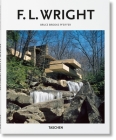 F.L. Wright (Basic Art) By Bruce Brooks Pfeiffer, Peter Gössel (Editor) Cover Image