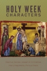 Holy Week Characters By St Mark Youth Cover Image