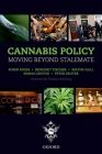 Cannabis Policy: Moving Beyond Stalemate By Robin Room, Benedikt Fischer, Wayne Hall Cover Image