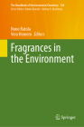 Fragrances in the Environment (Handbook of Environmental Chemistry #128) Cover Image