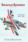 Advanced Aerobatics Down Under: Getting Into A Pitts Cover Image