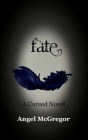 Fate By Angel McGregor Cover Image