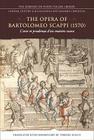 The Opera of Bartolomeo Scappi (1570): L'arte et prudenza d'un maestro cuoco / The Art and Craft of a Master Cook (Lorenzo Da Ponte Italian Library) By Terence Scully (Translator) Cover Image