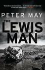 The Lewis Man: The Lewis Trilogy By Peter May Cover Image