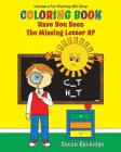 Have You Seen the Missing Letter A? Coloring Book Cover Image