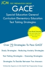 GACE Special Education General Curriculum Elementary Education - Test Taking Strategies: GACE 003 Exam - GACE 004 Exam - Free Online Tutoring - New 20 By Jcm-Gace Test Preparation Group Cover Image