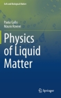 Physics of Liquid Matter (Soft and Biological Matter) Cover Image