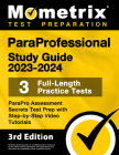 Paraprofessional Study Guide 2023-2024 - 3 Full-Length Practice Tests, Parapro Assessment Secrets Test Prep with Step-By-Step Video Tutorials: [3rd Ed By Matthew Bowling (Editor) Cover Image