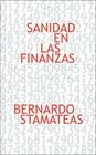 Sanidad En Las Finanzas By Bernardo Stamateas Cover Image