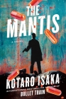 The Mantis: A Novel (The Assassins Series) Cover Image
