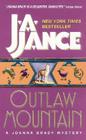 Outlaw Mountain:: A Joanna Brady Mystery (Joanna Brady Mysteries #7) By J. A. Jance Cover Image