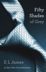 Fifty Shades Of Grey: Book One of the Fifty Shades Trilogy (Fifty Shades of Grey Series) Cover Image