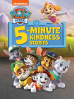 PAW Patrol 5-Minute Kindness Stories (PAW Patrol) Cover Image