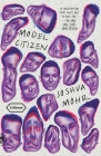 Model Citizen: A Memoir By Joshua Mohr Cover Image