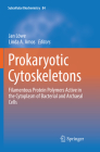 Prokaryotic Cytoskeletons: Filamentous Protein Polymers Active in the Cytoplasm of Bacterial and Archaeal Cells (Subcellular Biochemistry #84) By Jan Löwe (Editor), Linda A. Amos (Editor) Cover Image