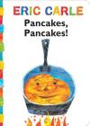 Pancakes, Pancakes! (The World of Eric Carle) Cover Image