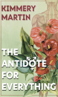 The Antidote for Everything Cover Image