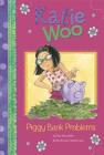 Piggy Bank Problems (Katie Woo) Cover Image