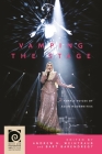 Vamping the Stage: Female Voices of Asian Modernities (Music and Performing Arts of Asia and the Pacific) By Andrew N. Weintraub (Editor), Bart Barendregt (Editor), Frederick Lau (Editor) Cover Image