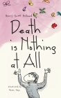 Death is Nothing at All: An illustrated ode to grief, loss, pain, resilience, and healing By Mamamaja (Illustrator), Henry Scott Holland Cover Image
