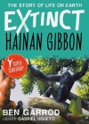Hainan Gibbon (Extinct the Story of Life on Earth) Cover Image