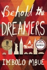 Behold the Dreamers Cover Image