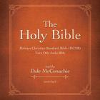 The Holy Bible: Holman Christian Standard Bible (HCSB) By Dale McConachie (Read by) Cover Image