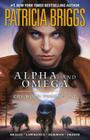 Alpha and Omega: Cry Wolf, Volume One Cover Image