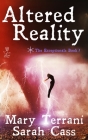 Altered Reality By Mary Terrani, Sarah Cass, Annie Farrell (Editor) Cover Image