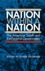Nation Within a Nation: The American South and the Federal Government Cover Image