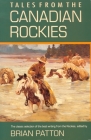 Tales from the Canadian Rockies Cover Image