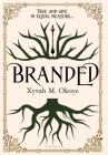 Branded By Xyvah M. Okoye Cover Image
