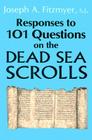 Responses to 101 Questions on the Dead Sea Scrolls Cover Image