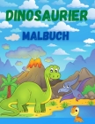 Dinosaurier Malbuch: Nettes und lustiges Dinosaurier-Malbuch für Jungen, Mädchen, Kleinkinder, Vorschulkinder Cover Image